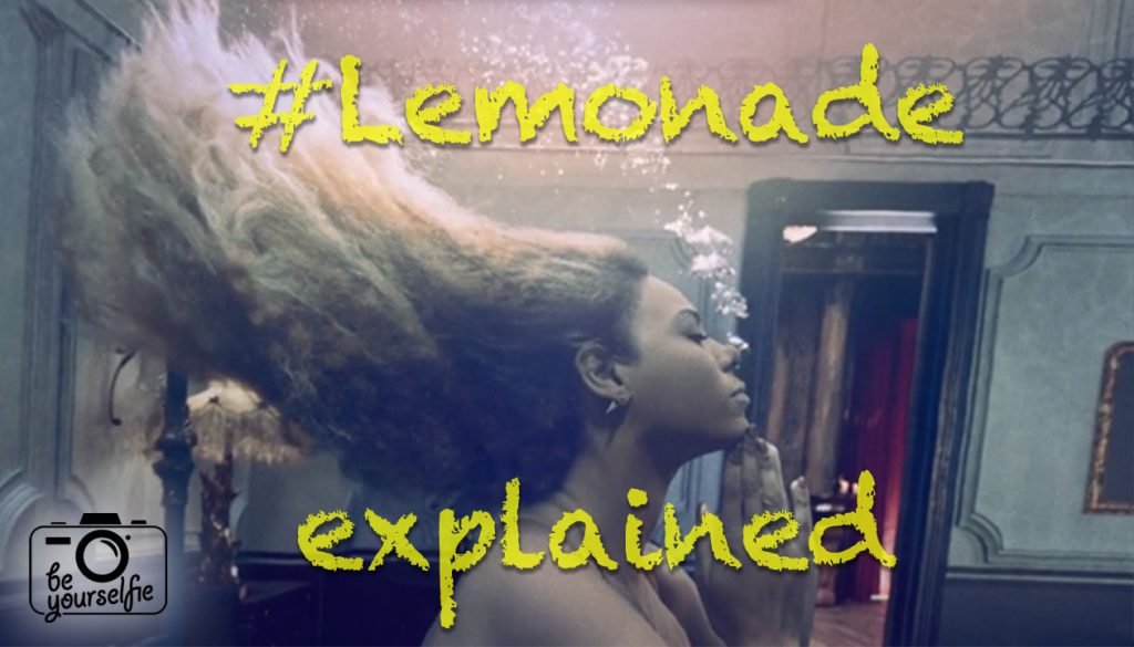 Beyonce's "Lemonade" album message explained!